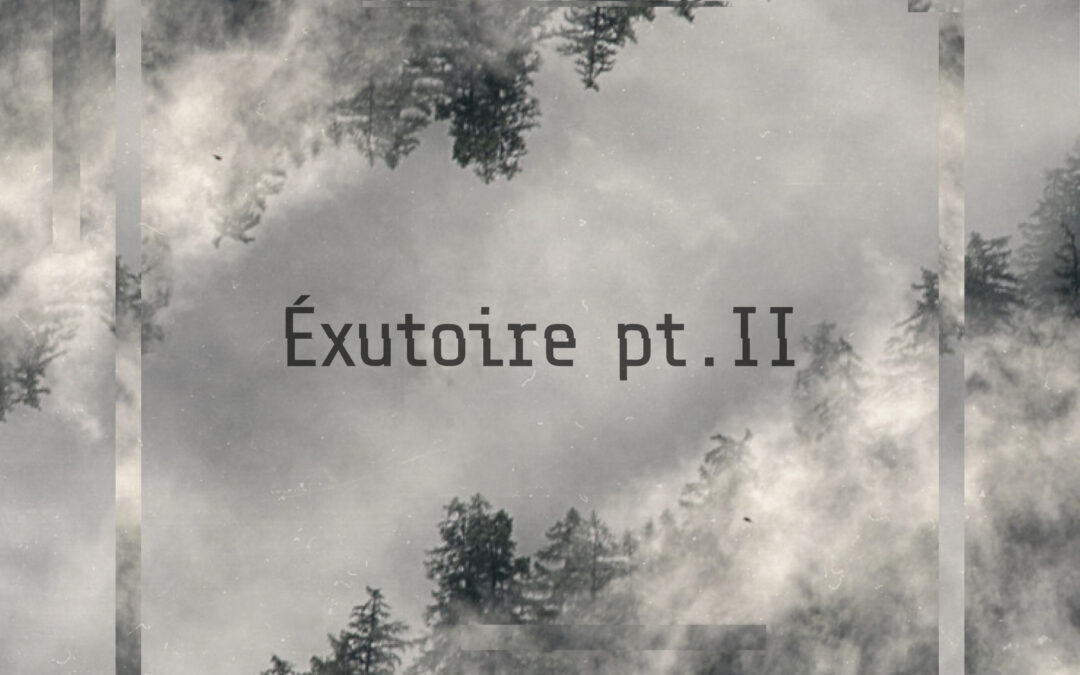 Zouye – Exutoire pt.2
